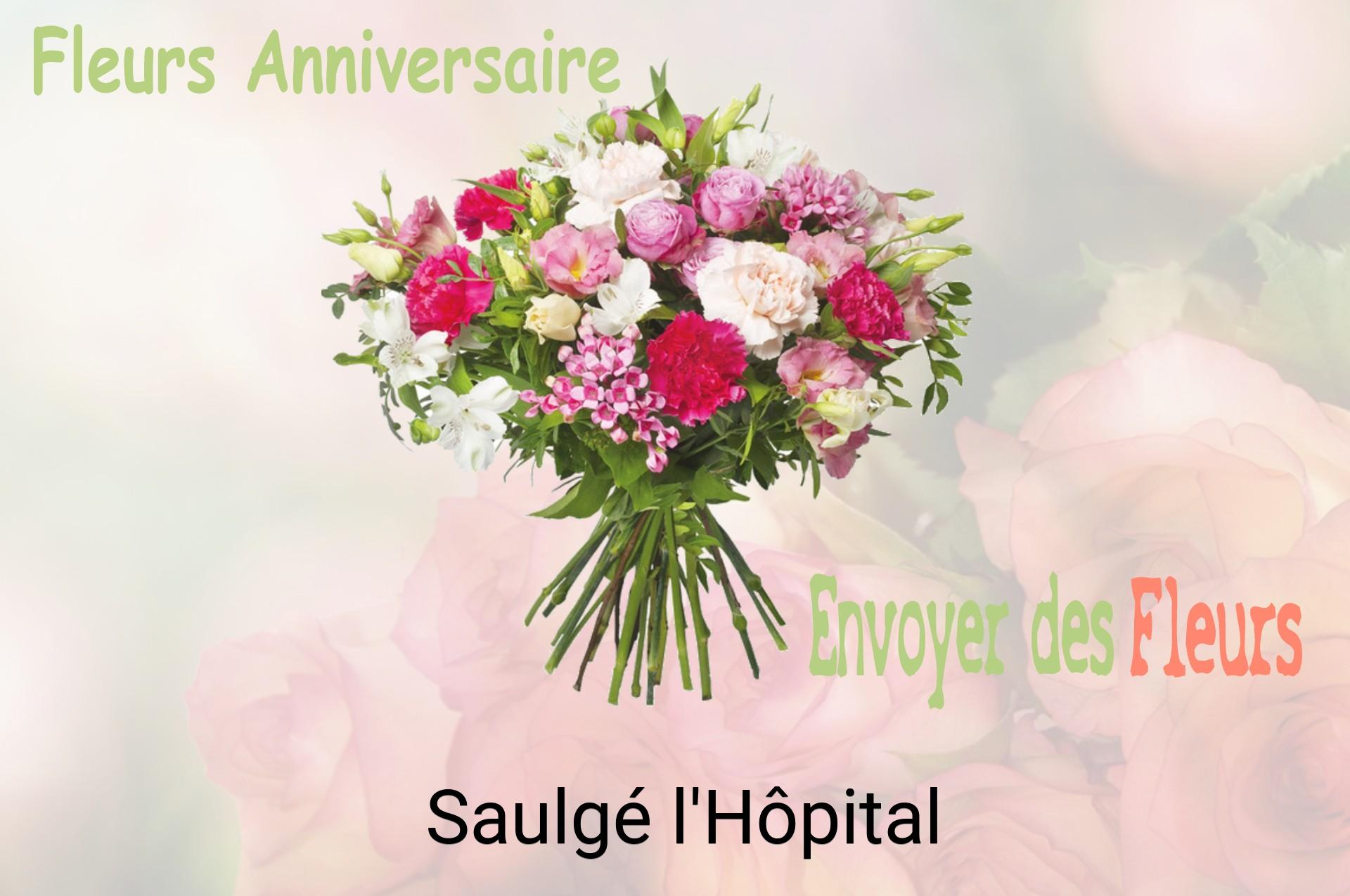 Bouquet de fleurs d’anniversaire livré à Saulgé-l'Hôpital