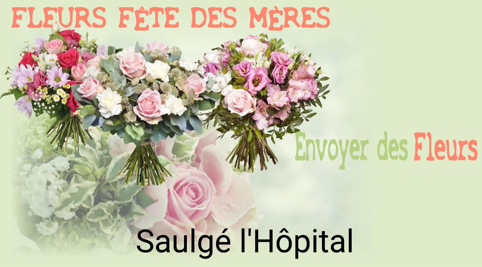 Bouquet de Fête des Mères livré à Saulgé-l'Hôpital